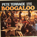 Pete Terrace - King Of The Boogaloo (Vinyl) Image