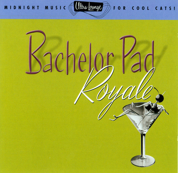 Various - Bachelor Pad Royale (CD) Image