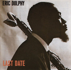 Eric Dolphy - Last Date (CD) Image