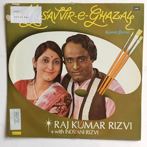 Rajkumar Rizvi With Indrani Rizvi - Musavvir-E-Ghazal (He Paints Ghazals) (Vinyl) Image