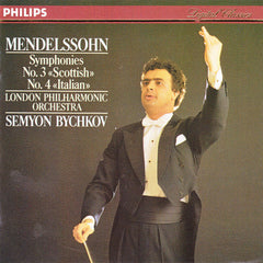 Felix Mendelssohn-Bartholdy, Semyon Bychkov, London Philharmonic Orchestra, The - Symphonies No.3 "Scottish" / No.4 "Italian" (CD) Image