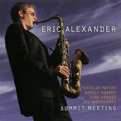 Eric Alexander - Summit Meeting (CD) Image