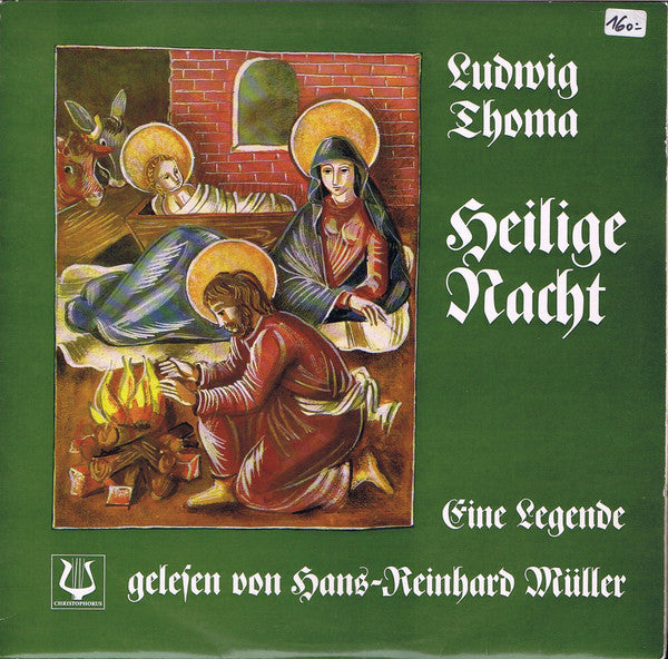 Ludwig Thoma, Hans-Reinhard MÃ¼ller - Heilige Nacht Eine Legende (Vinyl) Image