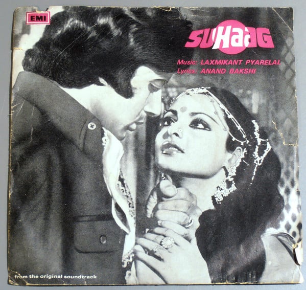 Laxmikant-Pyarelal, Anand Bakshi - Suhaag (45-RPM)