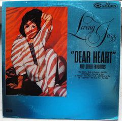 Living Jazz - Dear Heart And Other Favorites (Vinyl) Image