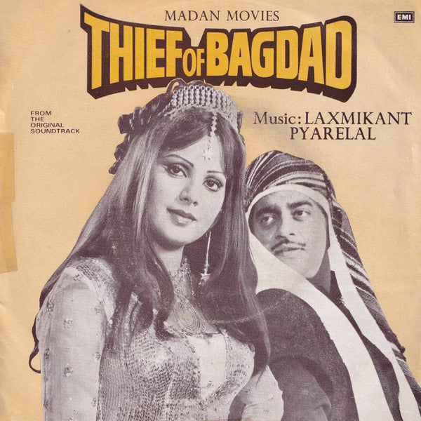 Laxmikant-Pyarelal, Anand Bakshi - Thief Of Bagdad (45-RPM)