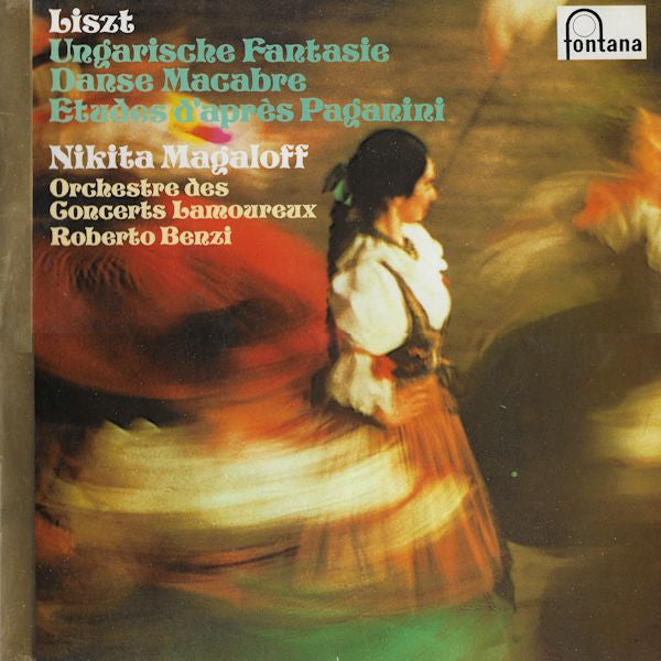 Franz Liszt, Nikita Magaloff, Orchestre Des Concerts Lamoureux, Roberto Benzi - Ungarische Fantasie - Danse Macabre - Etudes D'AprÃ¨s Paganini (Vinyl) Image