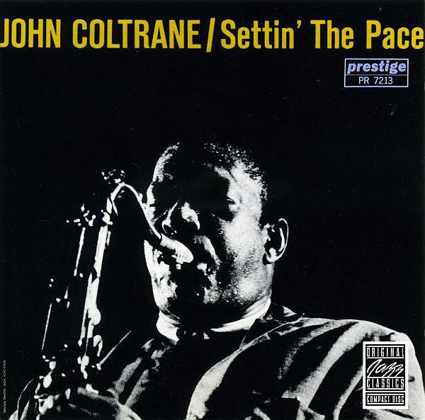 John Coltrane - Settin' The Pace (CD) Image