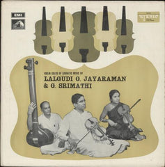Lalgudi Jayaraman & G. Srimathi - Violin Solos Of Carnatic Music By (Vinyl)