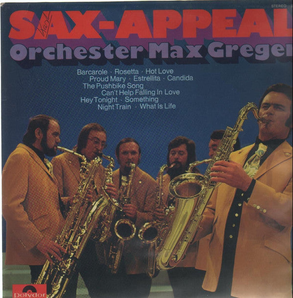 Max Greger Und Sein Orchester - Sax-Appeal (Vinyl) Image