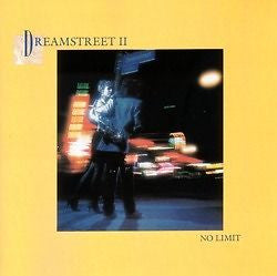 Dreamstreet II - No Limit (CD) Image