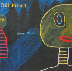 Bill Frisell - Ghost Town (CD) Image