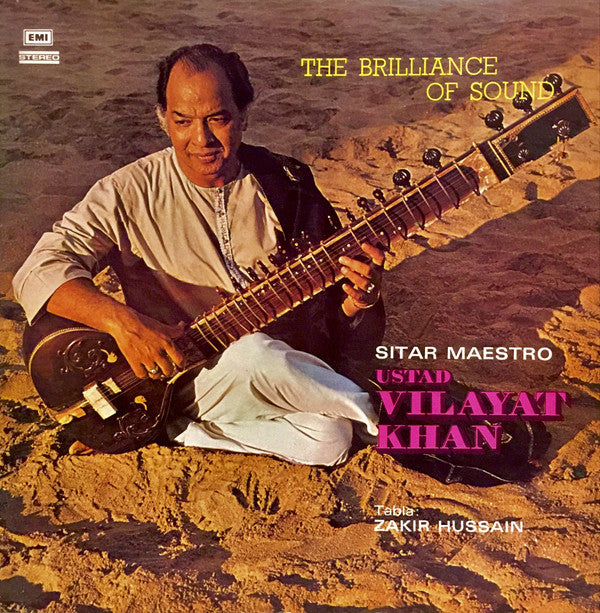 Vilayat Khan - The Brilliance Of Sound (Vinyl) Image