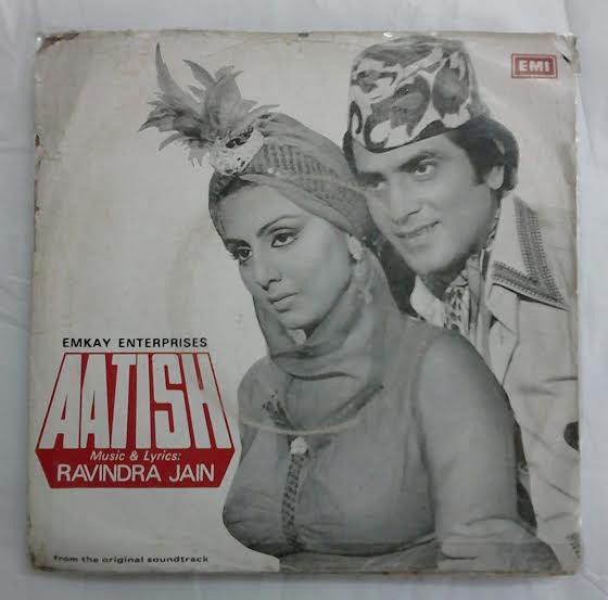 Ravindra Jain - Aatish (45-RPM)