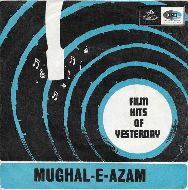 Naushad - Mughal-E-Azam (45-RPM)