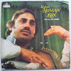 Hussain Bux - Khayal Aur Thumri  (Vinyl)