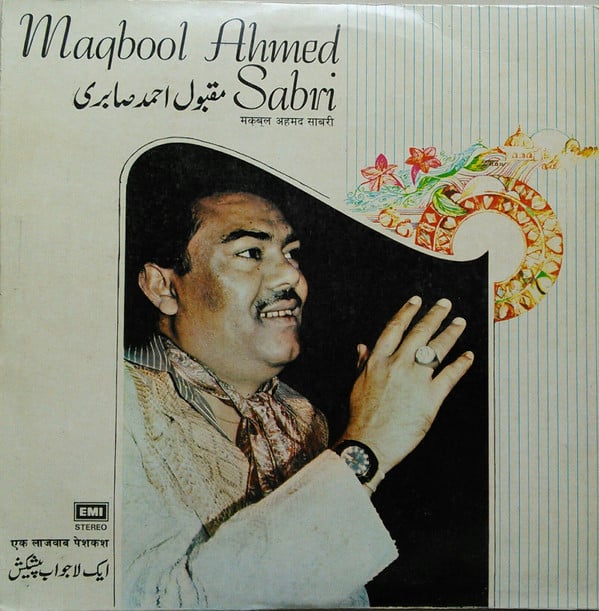 Maqbool Ahmed Sabri - Ek Lajwab Peskash - Ghazals (Vinyl)