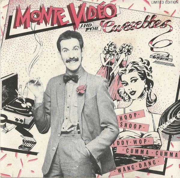 Monte Video & The Cassettes - Shoop Shoop Diddy Wop Cumma Cumma Wang Dang (45-RPM)