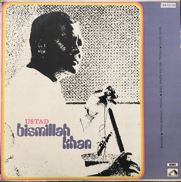 Bismillah Khan - Shehnai â€¢ Raga Gunkali: Tritaal â€¢ Raga Shudh Kalyan: Tritaal â€¢ Pahadi Dhun (Vinyl) Image