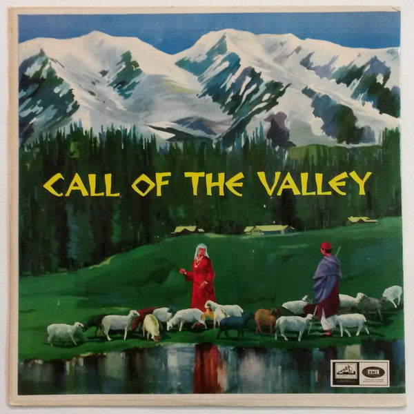 Pandit Shiv Kumar Sharma - Hariprasad Chaurasia - Brij Bhushan Kabra - Call Of The Valley (Vinyl) Image