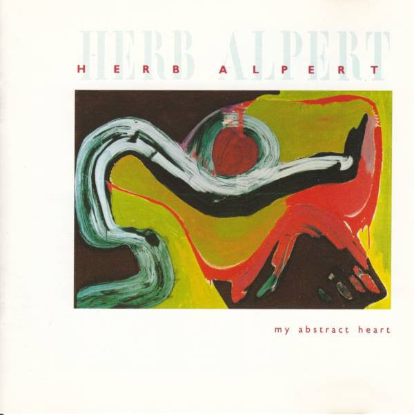 Herb Alpert - My Abstract Heart (CD) Image