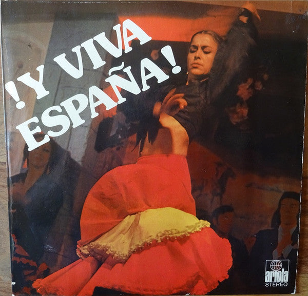 Various - !Y Viva Espana! (Vinyl)