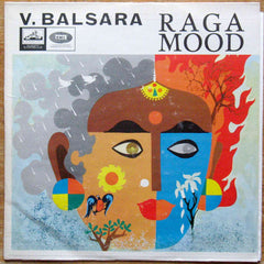 V. Balsara & His Orchestra - Raga Mood (Vinyl) Image