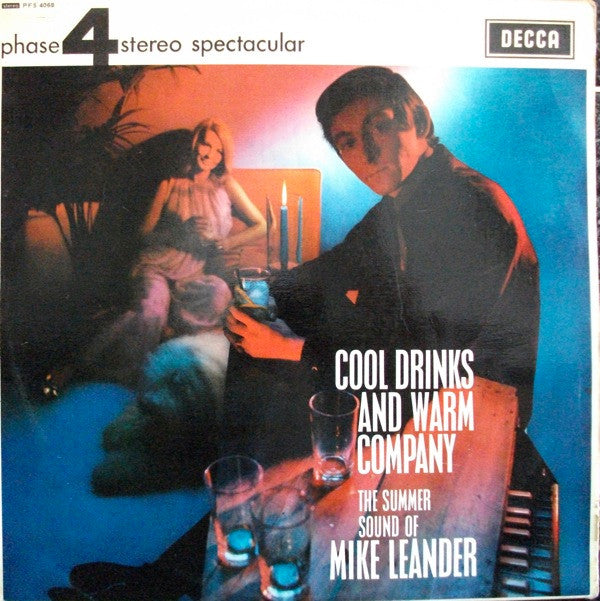 Mike Leander And His Orchestra - Cool Drinks And Warm Company (Vinyl) Image