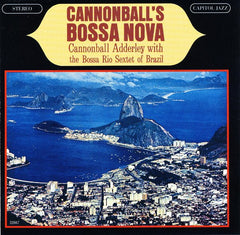 Cannonball Adderley With Bossa Rio - Cannonball's Bossa Nova (CD) Image