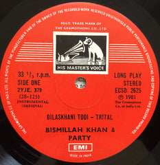 Ustad Bismillah Khan And Party - Bilaskhani Todi / Rageshree / Dhun (Vinyl)