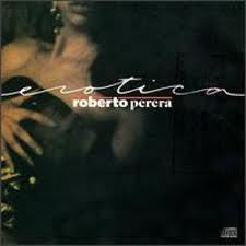 Roberto Perera - Erotica (CD) Image