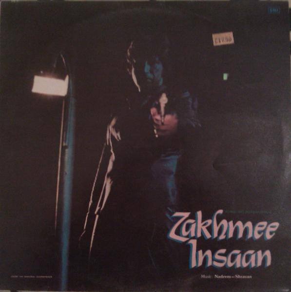 Nadeem Shravan - Zakhmee Insaan (Vinyl) Image