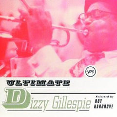 Dizzy Gillespie - Ultimate Dizzy Gillespie (CD) Image