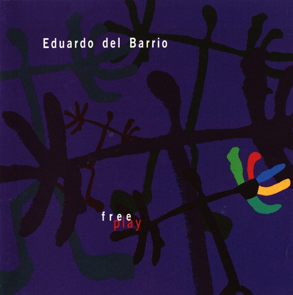 Eduardo Del Barrio - Free Play (CD) Image