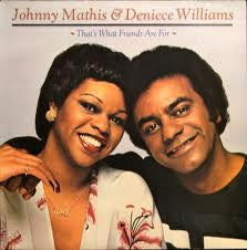 Johnny Mathis & Deniece Williams - That's What Friends Are For (Vinyl)