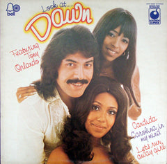 Dawn (5) Featuring Tony Orlando - Look At ..... Dawn (Vinyl)