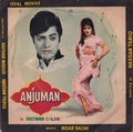Nisar Bazmi - Anjuman (45-RPM)