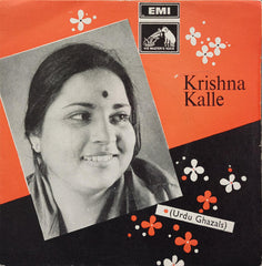 Krishna Kalle - Urdu Ghazals (45-RPM)