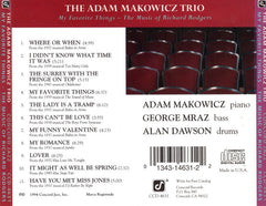 Adam Makowicz Trio With George Mraz & Alan Dawson - My Favorite Things - The Music Of Richard Rodgers (CD)