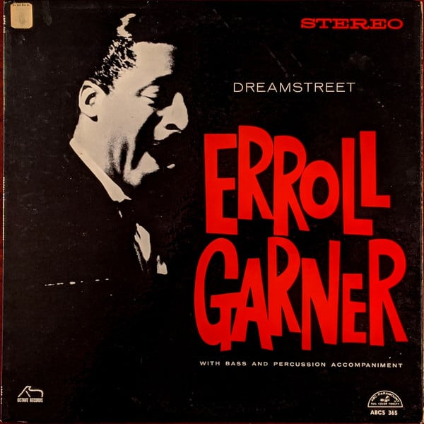 Erroll Garner - Dreamstreet (Vinyl)