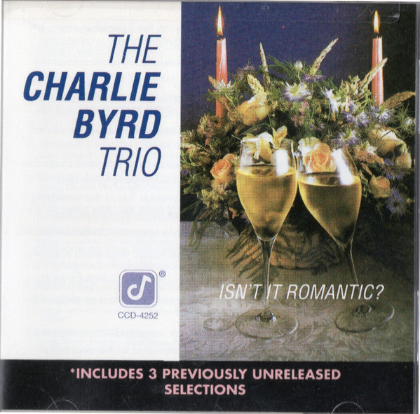 Charlie Byrd Trio - Isn't It Romantic (CD) Image