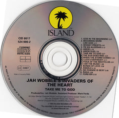 Jah Wobble's Invaders Of The Heart - Take Me To God (CD)