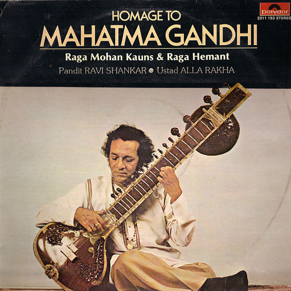 Ravi Shankar - Homage To Mahatma Gandhi & Baba Allauddin (Vinyl)