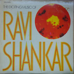 Ravi Shankar - The Exciting Music Of Ravi Shankar (Vinyl) Image