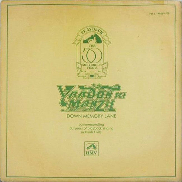 Various - Yaadon Ki Manzil - Down Memory Lane Vol.6 (1956-1958) (Vinyl) Image