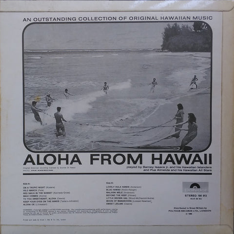 Barney Isaacs Jr. And His Hawaiian Islanders - Aloha From Hawaii (Vinyl) Image