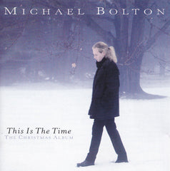 Michael Bolton - This Is The Time - The Christmas Album (CD) Image