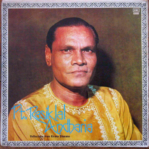 Rasiklal Andharia - Reflections From Kirana Gharana (Vinyl) Image