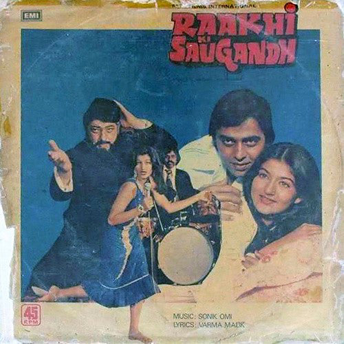 Sonik-Omi, Varma Malik - Raakhi Ki Saugandh (Vinyl) Image