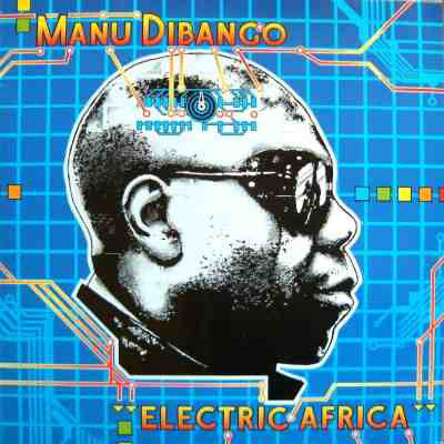 Manu Dibango - Electric Africa (CD) Image